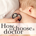 How to Choose a Doctor